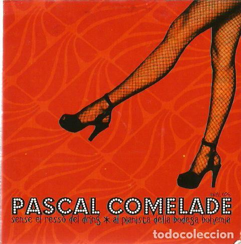 CDs de m&uacute;sica: CD SINGLE DE PASCAL COMELADE : SENSE EL RESS&Ograve; DEL DRING - Foto 1