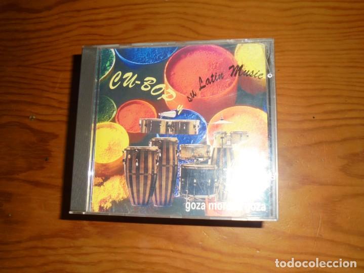 CDs de Musique: CU-BOP Y SU LATIN MUSIC. GOZA MORENA GOZA. BBG . CD. IMPECABLE
