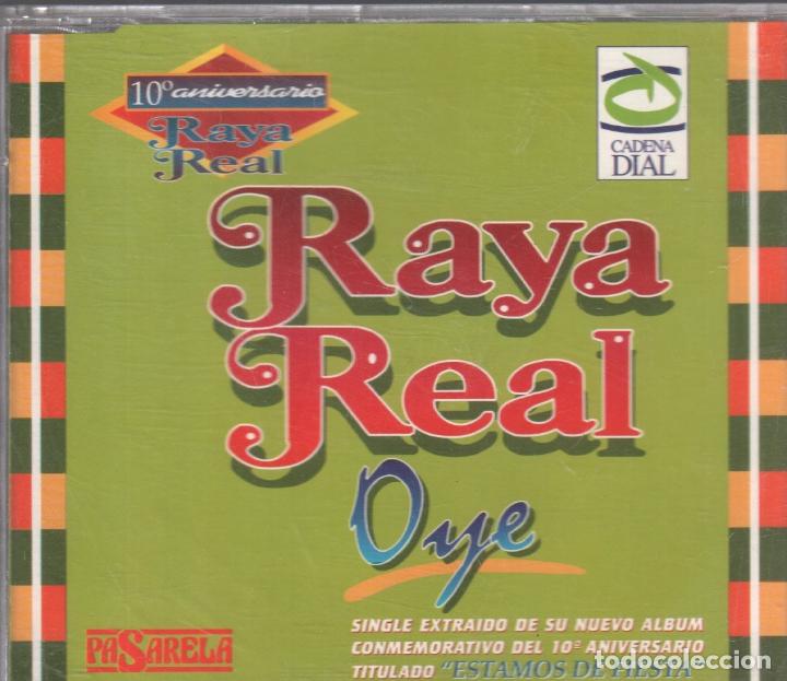 CDs de m&uacute;sica: RAYA REAL - OYE / CD SINGLE PASARELA RF-1217 - Foto 1