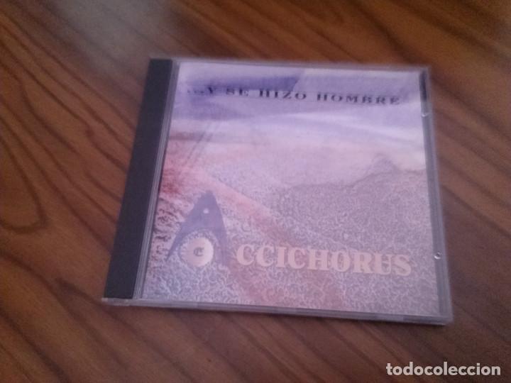 Musik-CDs: ACCIHORUS. ...Y SE HIZO HOMBRE. CD DE M&Uacute;SICA SACRA CON 14 TEMAS. BUEN ESTADO. RARO