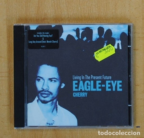 CDs de m&uacute;sica: EAGLE EYE CHERRY - LIVING IN THE PRESENT FUTURE - CD - Foto 1