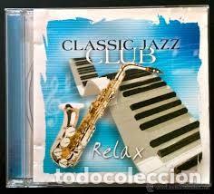 CDs de m&uacute;sica: CLASSIC JAZZ CLUB CD - Foto 1