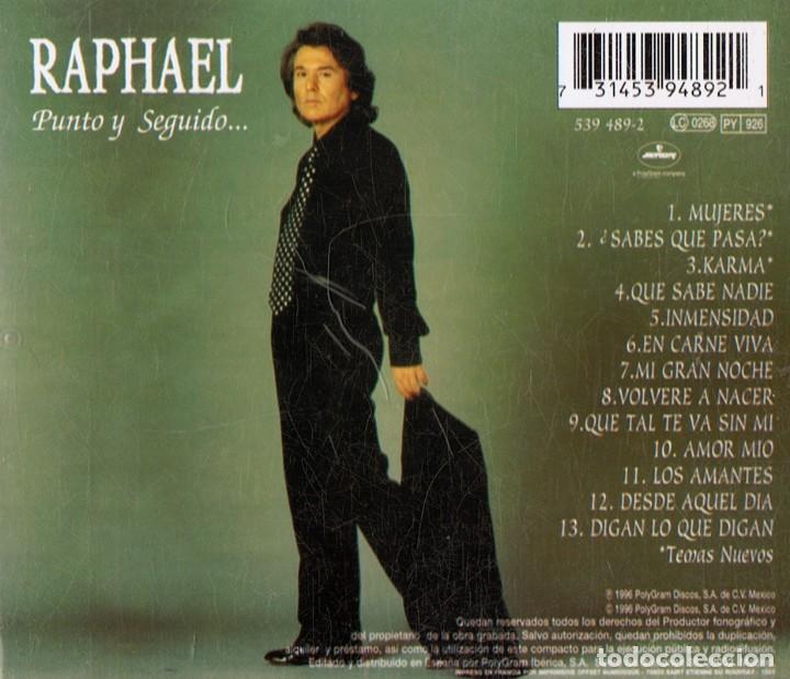 CDs de m&uacute;sica: RAPHAEL PUNTO Y SEGUIDO...  (CD) - Foto 2