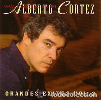 CDs de m&uacute;sica: ALBERTO CORTEZ GRANDES EXITOS 2 - Foto 1