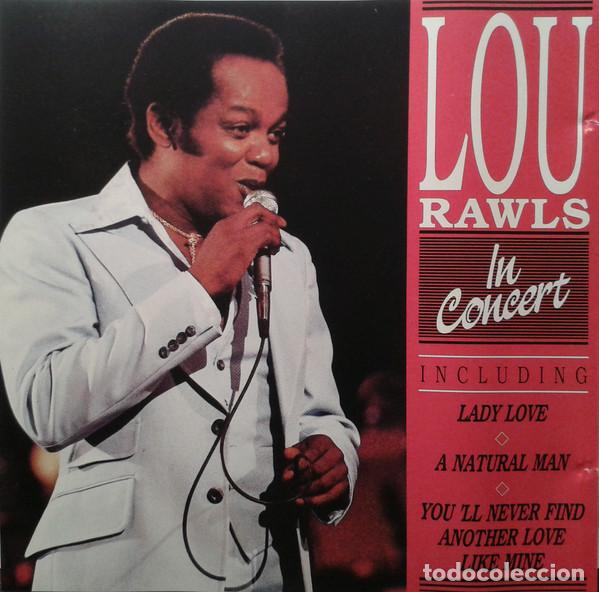 CDs de m&uacute;sica: Lou Rawls &ndash; In Concert - Foto 1