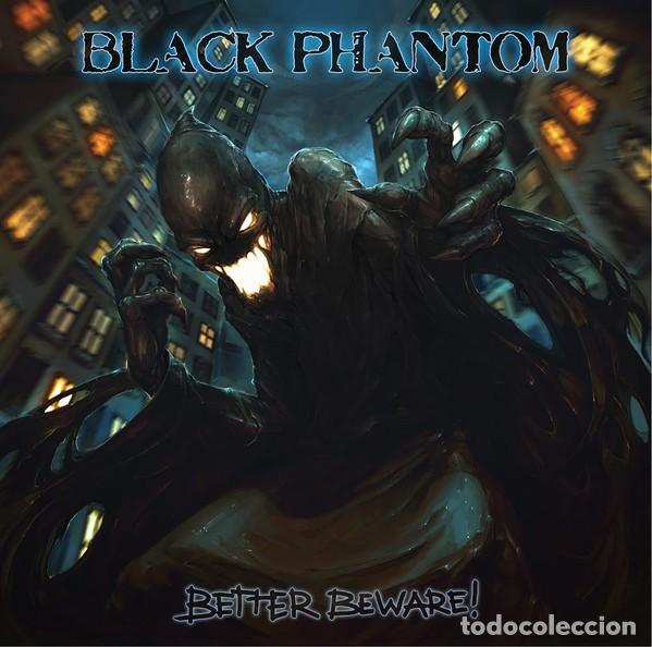 CDs de m&uacute;sica: Black Phantom &lrm;&ndash; Better Beware! HEAVY METAL - Foto 1