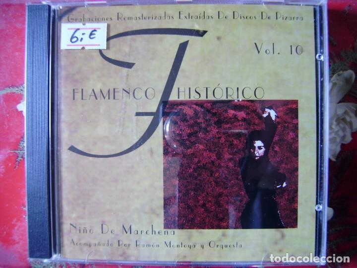 Music CDs: NI&Ntilde;O DE MARCHENA.FLAMENCO HIST&Oacute;RICO VOL 10