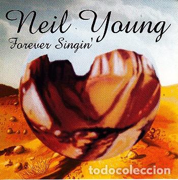 CDs de m&uacute;sica: NEIL YOUNG - FOREVER SINGIN CD LIVE RECORDING - Foto 1