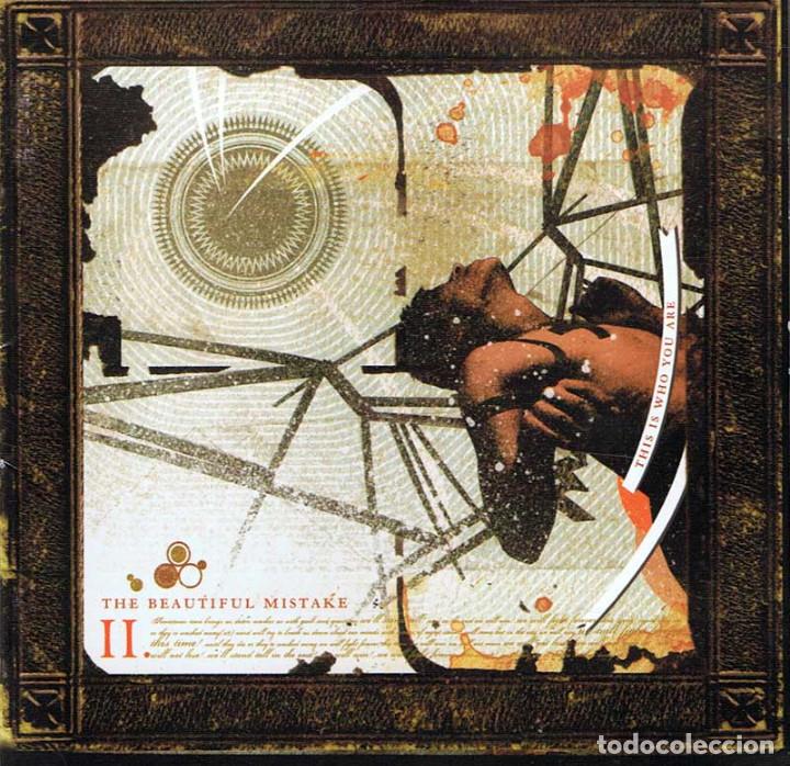CDs de M&uacute;sica: The Beautiful Mistake - This is who you are. CD. The Militia Group