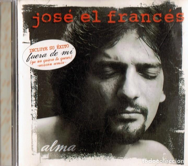 CDs de m&uacute;sica: JOS&Eacute; EL FRANC&Eacute;S &uml;ALMA&uml; - Foto 1