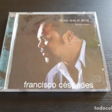 CDs de Música: FRANCISCO CÉSPEDES - DICEN QUE EL ALMA - GRANDES EXITOS - CD ALBUM - WARNER - 2004. Lote 141526410