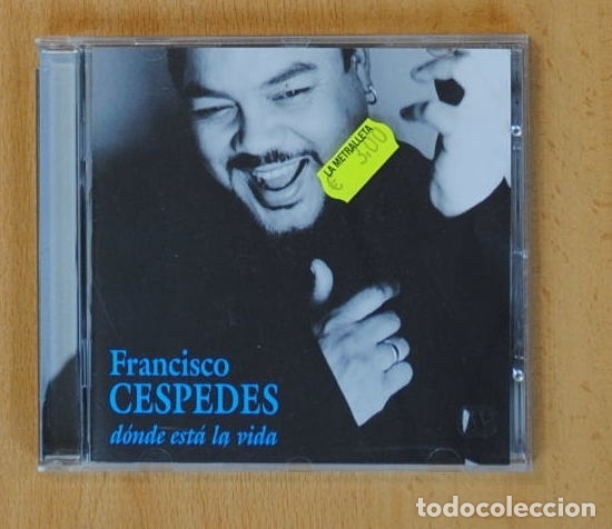 CDs de m&uacute;sica: FRANCISCO CESPEDES - DONDE ESTA LA VIDA - CD - Foto 1