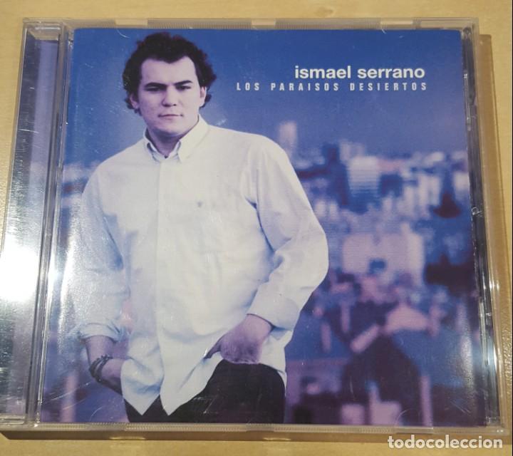 CDs de m&uacute;sica: ISMAEL SERRANO - LOS PARAISOS DESIERTOS - Foto 1