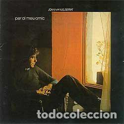 CDs de m&uacute;sica: Joan Manuel Serrat &lrm;&ndash; Per Al Meu Amic - Foto 1