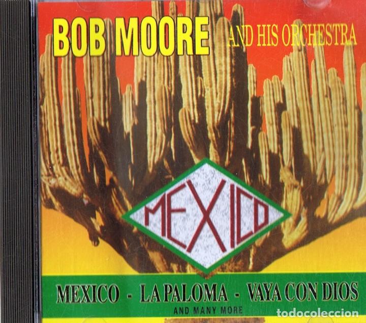 CDs de m&uacute;sica: BOB MOORE AND HIS ORCHESTRA MEXICO - Foto 1