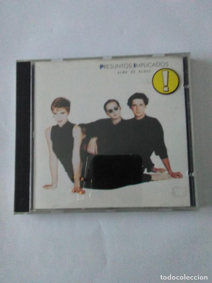 CDs de m&uacute;sica: ALMA DE BLUES .Presuntos Implicados - Foto 1