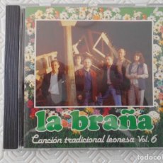 CDs de Música: LA BRAÑA. CANCION TRADICIONAL LEONESA. VOL. 6. COMPACTO CON 12 CANCIONES.. Lote 147024462