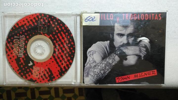 CDs de m&uacute;sica: LOQUILLO Y TROGLODITAS ( JOHN MILNER ) CD SINGLE - Foto 1