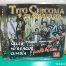 CDs de Música: TITO CHICOMA Y SU ORQUESTA PARA BAILAR CD ALBUM 2007 ¡¡ PEPETO. Lote 149308710