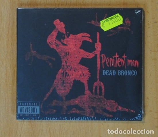 CDs de m&uacute;sica: DEAD BRONCO - PENITENT MAN - CD
