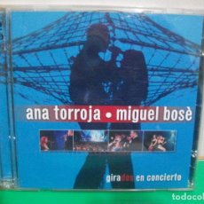 CDs de Música: ANA TORROJA / MIGUEL BOSÉ - GIRADOS EN CONCIERTO - CD DOBLE WEA 2000 PEPETO