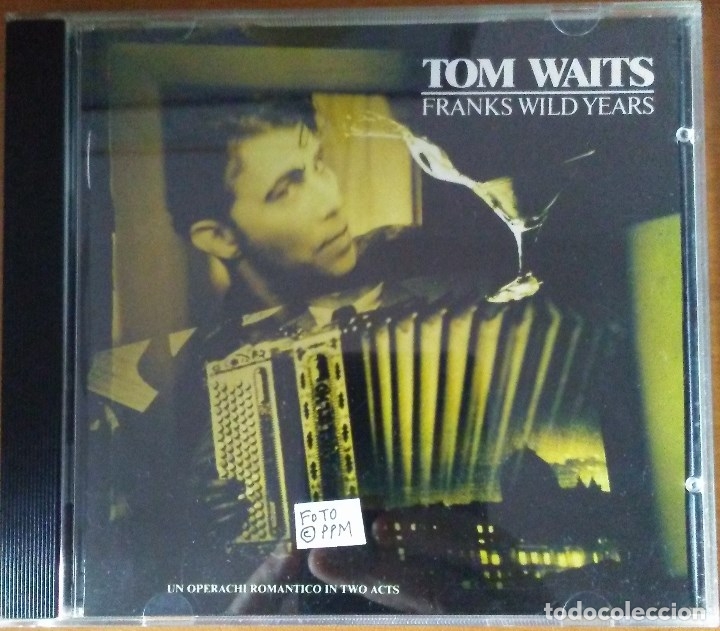 CDs de m&uacute;sica: TOM WAITS - Franks Wild Years CD - Foto 1