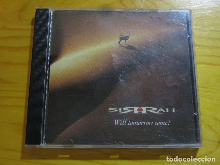 CDs de m&uacute;sica: SIRRAH - WILL TOMORROW COME - Foto 1