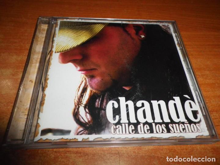 Music CDs: CHANDE Calle de los sue&ntilde;os CD ALBUM DEL A&Ntilde;O 2006 CONTIENE 12 TEMAS
