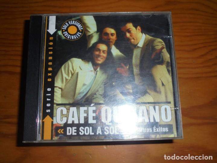 CDs de m&uacute;sica: CAFE QUIJANO. DE SOL A SOL Y OTROS EXITOS. WARNER, 2002. CD. - Foto 1