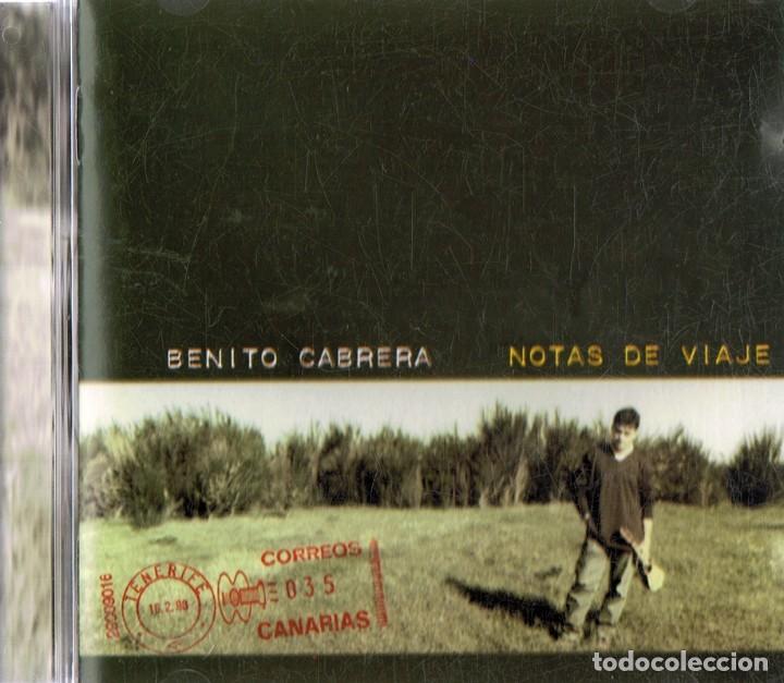 CDs de m&uacute;sica: BENITO CABRERA NOTAS DE VIAJE (CD) - Foto 1