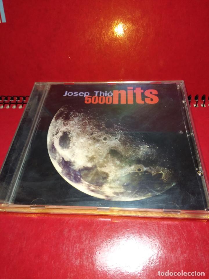 CDs de m&uacute;sica: CD JOSEP THI&Oacute; ( SOPA DE CABRA ): 5000 NITS - Foto 1