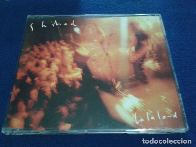 CDs de m&uacute;sica: CD MAXI  SINGLE  SHIHAD  ( LA LA LAND ) 1996 ZIPPY ZIPPY 4 CANCIONES