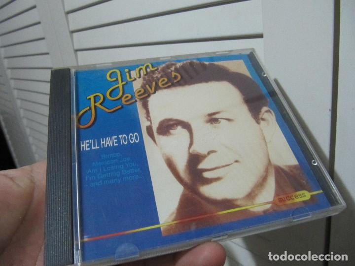 CDs de m&uacute;sica: Jim Reeves &lrm;&ndash; He`ll Have To Go - Foto 1