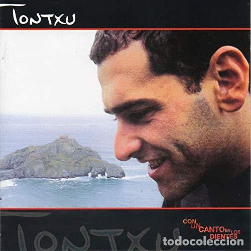 CDs de m&uacute;sica: Tontxu - Con un canto en los dientes - CD - Foto 1