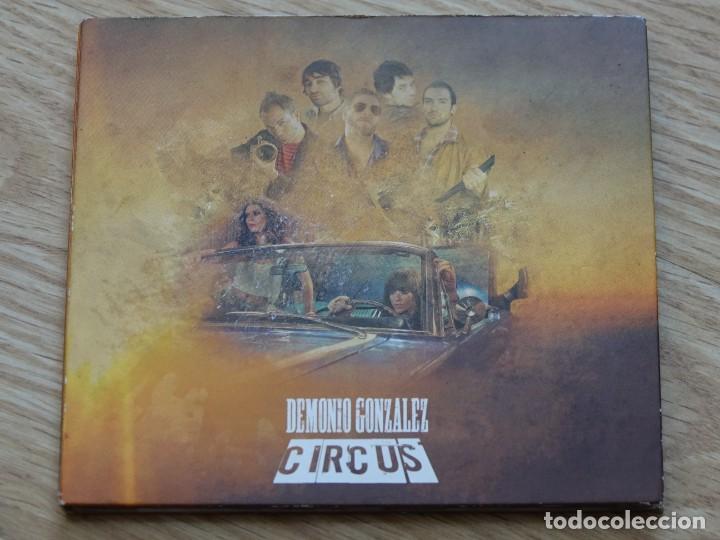 CDs de m&uacute;sica: CD Demonio Gonz&aacute;lez - Circus a&ntilde;o 2012 Le&oacute;n CON DEDICATORIAS - Foto 1