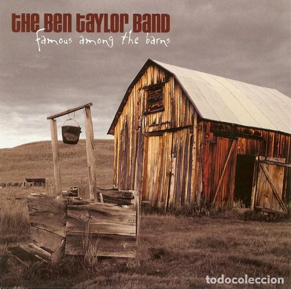CDs de M&uacute;sica: The Ben Taylor Band - Famous Among The Barns - CD Precintado