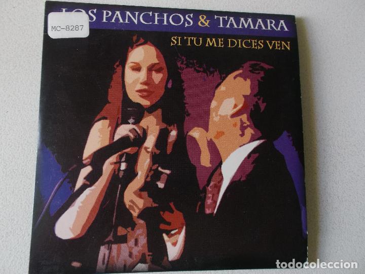 CDs de M&uacute;sica: LOS PANCHOS & TAMARA, SI TU MEDICES VEN CD SINGLE DE CARTON CON HOJA PROMOCIONAL