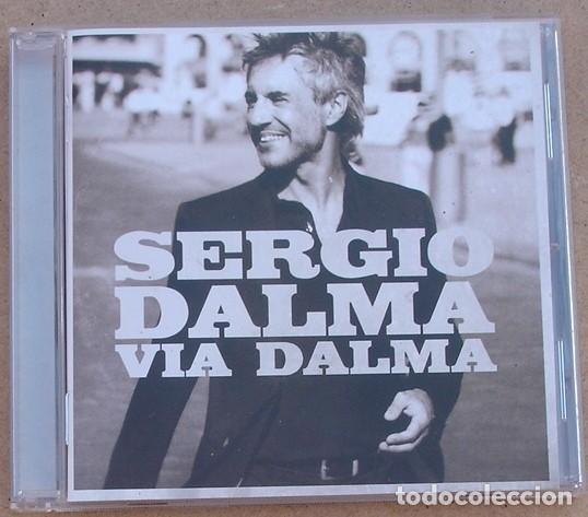 CDs de m&uacute;sica: SERGIO DALMA - VIA DALMA (CD) 2010 - 12 TEMAS - Foto 1