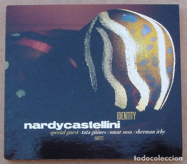 Music CDs: NARDY CASTELLINI - DENTITY (CD) 2002 - 13 TEMAS
