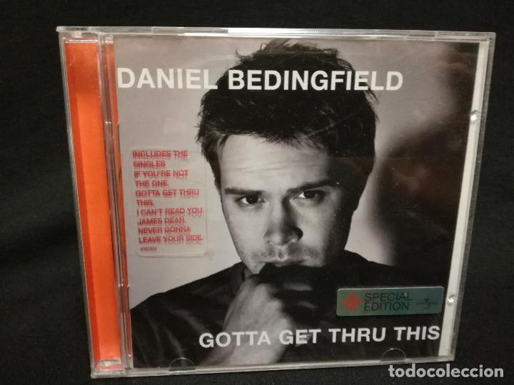 CDs de m&uacute;sica: CD - DANIEL BEDINGFIELD - GOTTA GET THRU THIS - Foto 1