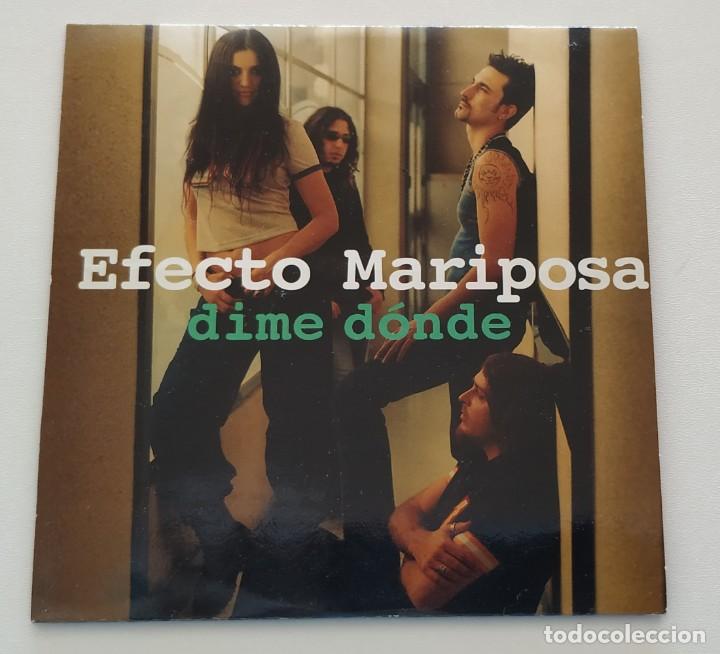CDs de m&uacute;sica: EFECTO MARIPOSA Dime D&oacute;nde CD Single PROMO 2003 - Foto 1