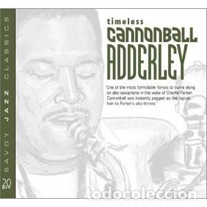 CDs de m&uacute;sica: Cannonball Adderley - Timeless - CD - Foto 1