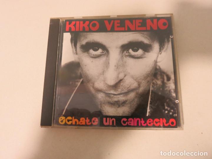 CDs de m&uacute;sica: KIKO VENENO &ndash; &Eacute;CHATE UN CANTECITO CD - Foto 1