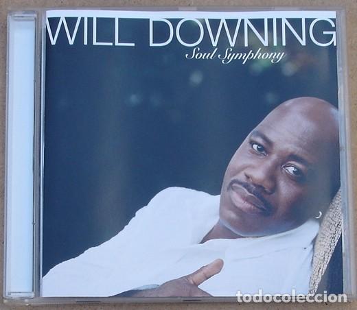 CDs de m&uacute;sica: WILL DOWNING - SOUL SYMPHONY (CD) 2005 - 9 TEMAS - Foto 1
