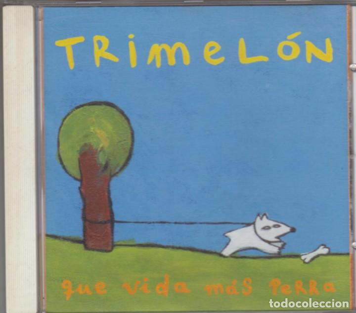 CD de M&uacute;sica: Trimel&oacute;n de Naranjus cd Qu&eacute; vida m&aacute;s perra 2000 Muchachito Bombo Infierno