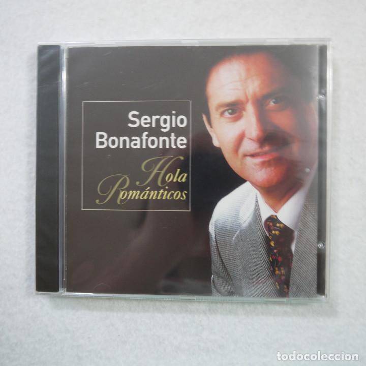CDs de m&uacute;sica: SERGIO BONAFONTE - HOLA ROM&Aacute;NTICOS - CD 2000 PRECINTADO - Foto 1