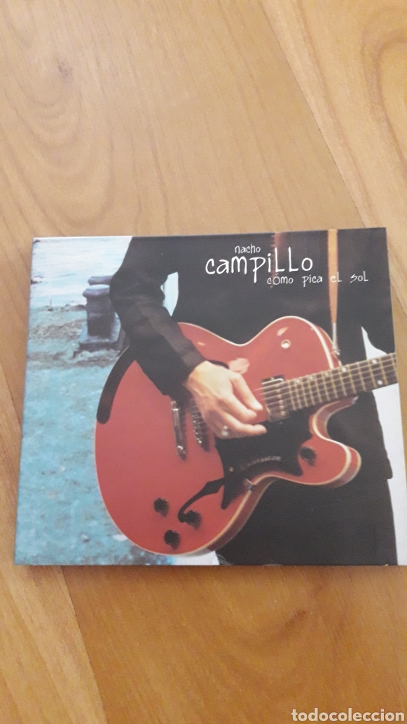 CDs de m&uacute;sica: NACHO CAMPILLO. C&Oacute;MO PICA EL SOL - Foto 1