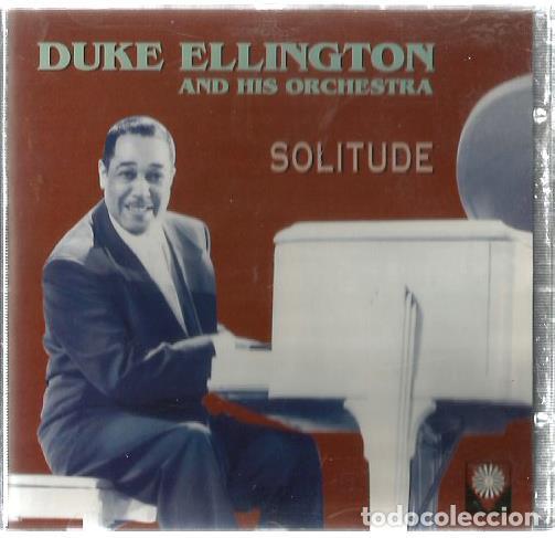 CDs de m&uacute;sica: CD DUKE ELLINGTON AND HIS ORCHESTRA : SOLITUDE - Foto 1