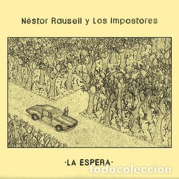 CDs de m&uacute;sica: N&eacute;stor Rausell y Los Impostores - La Espera , CD - Foto 1