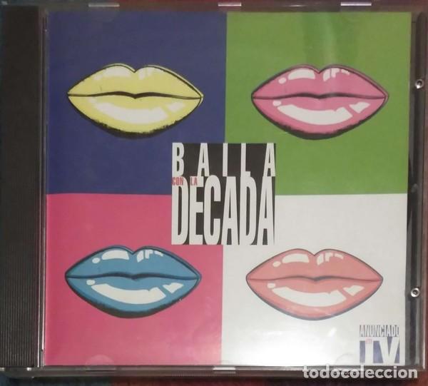 CDs de m&uacute;sica: La D&eacute;cada Prodigiosa - Baila Con La Decada - CD - Foto 1